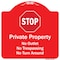 Signmission Private Property No Outlet No Trespassing Or Turn Around W/ StopAluminum Sign, 18" H, RW-1818-9917 A-DES-RW-1818-9917 - alternate 1